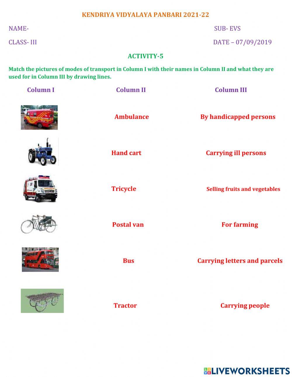 Match the transport and for what they are used for