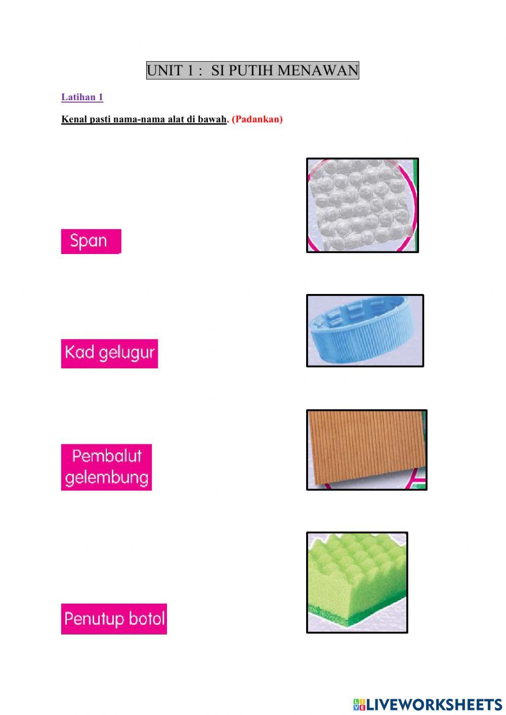 Latihan Unit 1: Si Putih Menawan
