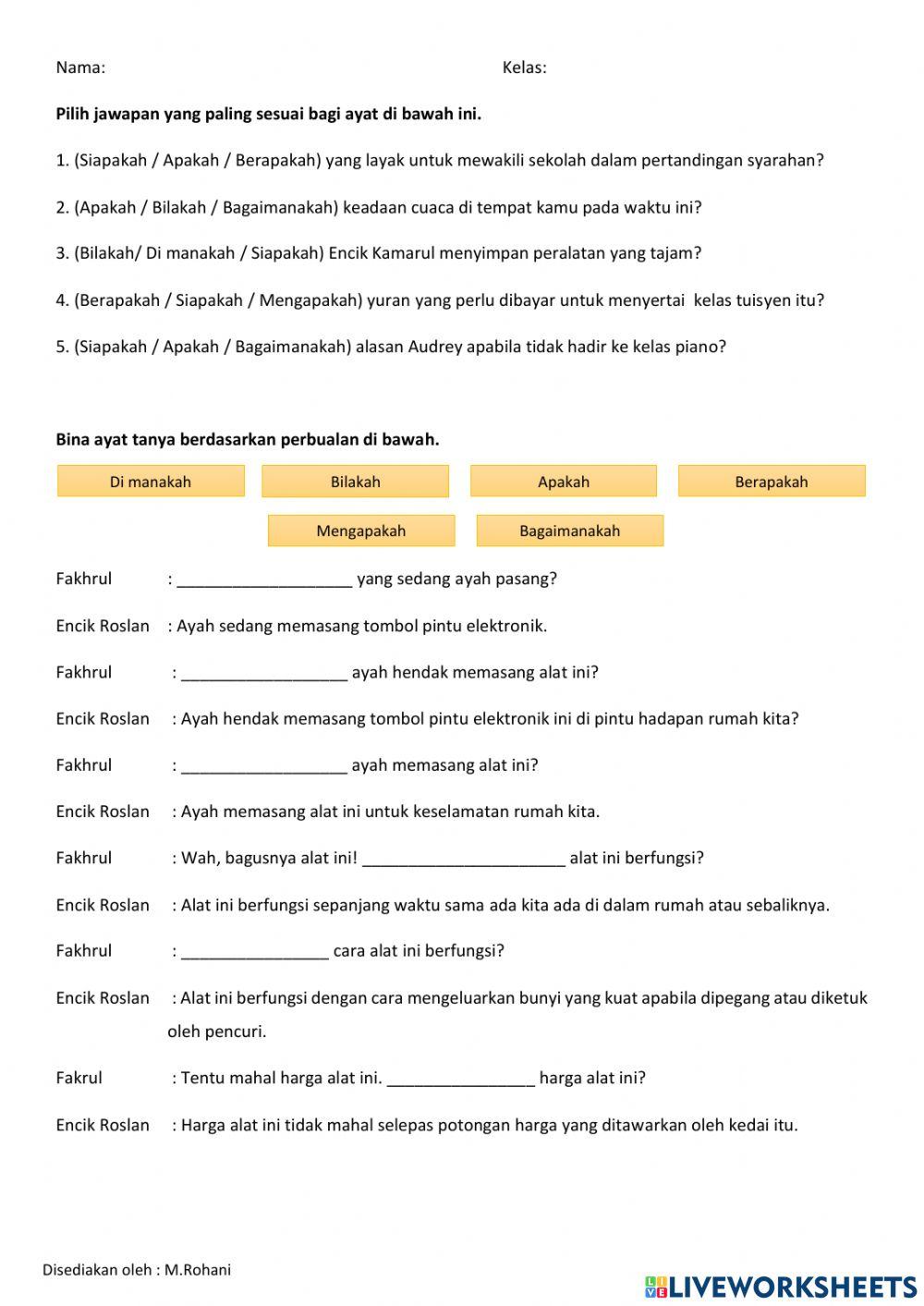 Latihan ayat tanya dengan kata tanya.