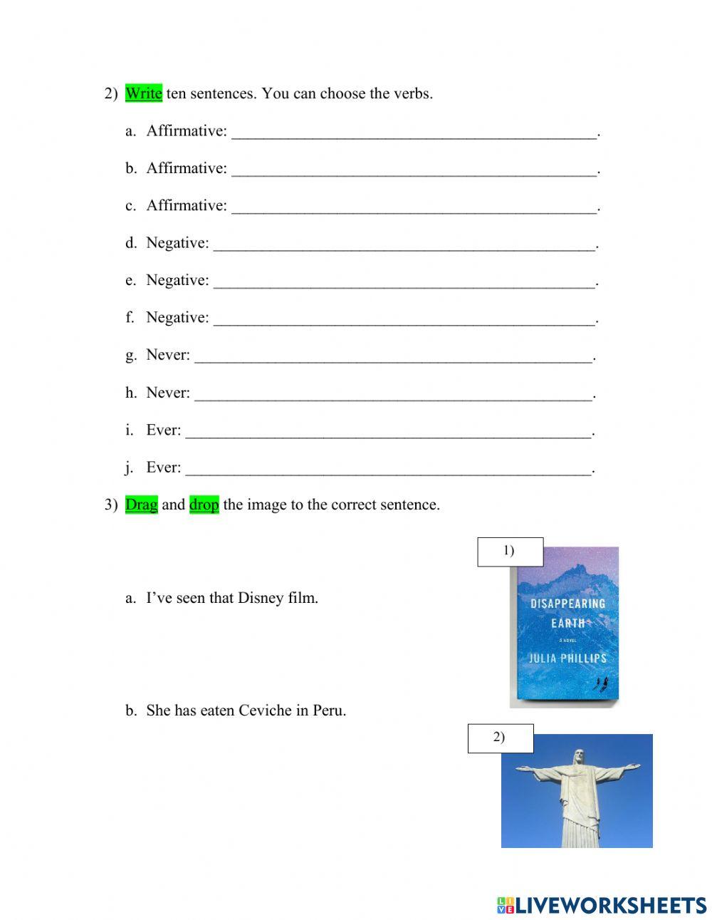 The present perfect - never and ever: Practice