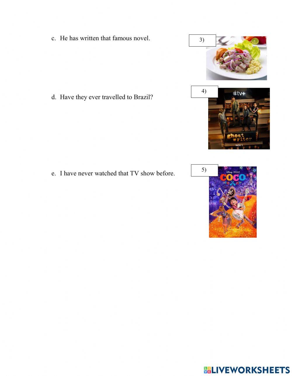 The present perfect - never and ever: Practice