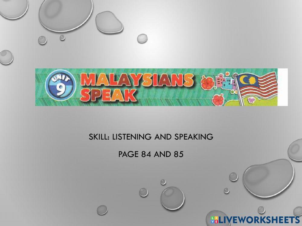 Unit 9: :Malaysian Speak