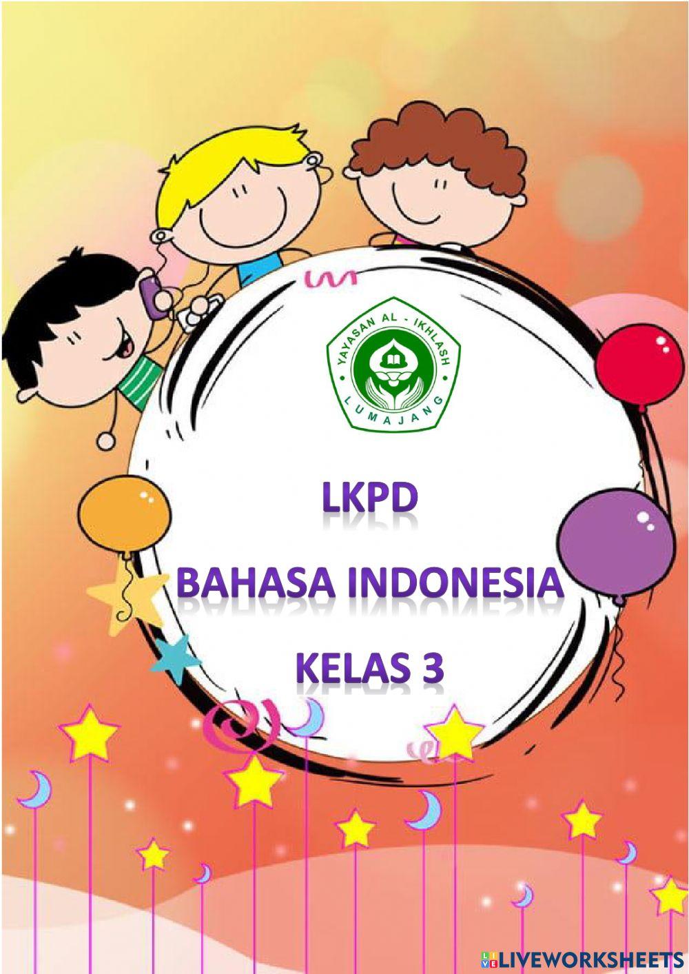 LKPD Bahasa Indonesia Tema 2 Subtema 3