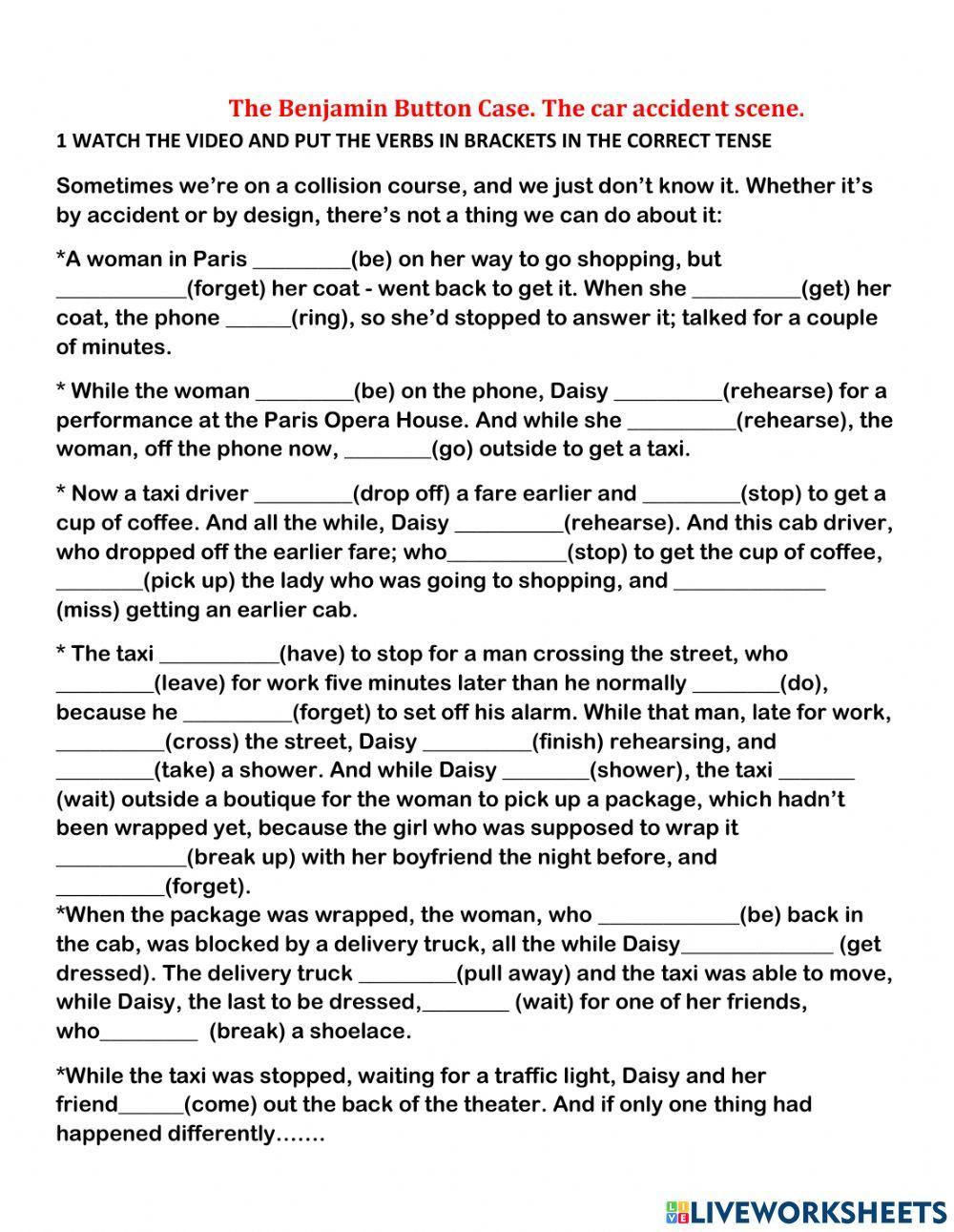 The accident scene. The benjamin Button case