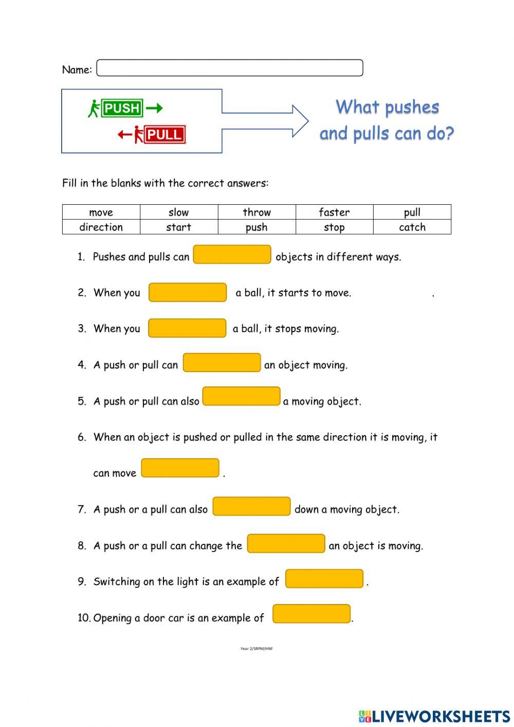 What pushes and pulls can do