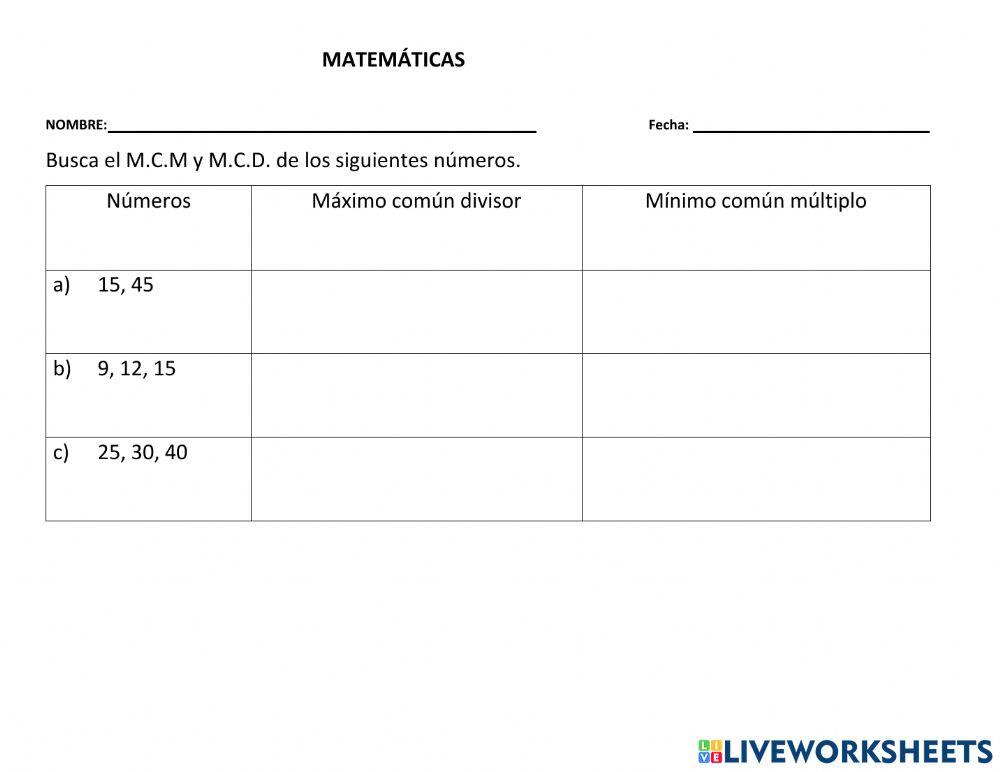 L.N. Mínimo común Múltiplo y Máximo común Divisor