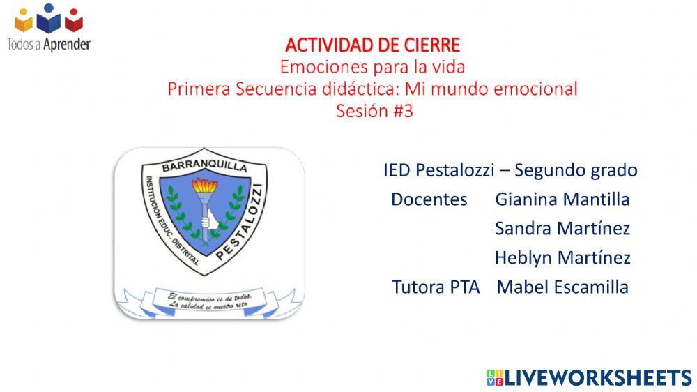 Cierre Primera Secuencia Didáctica de Emociones Para la Vida