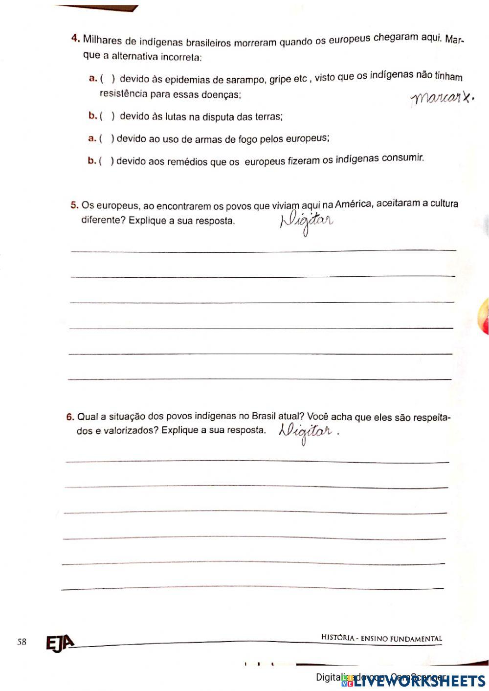Povos que viviam na américa: incas,maias, astecas e indígenas da américa do sul.