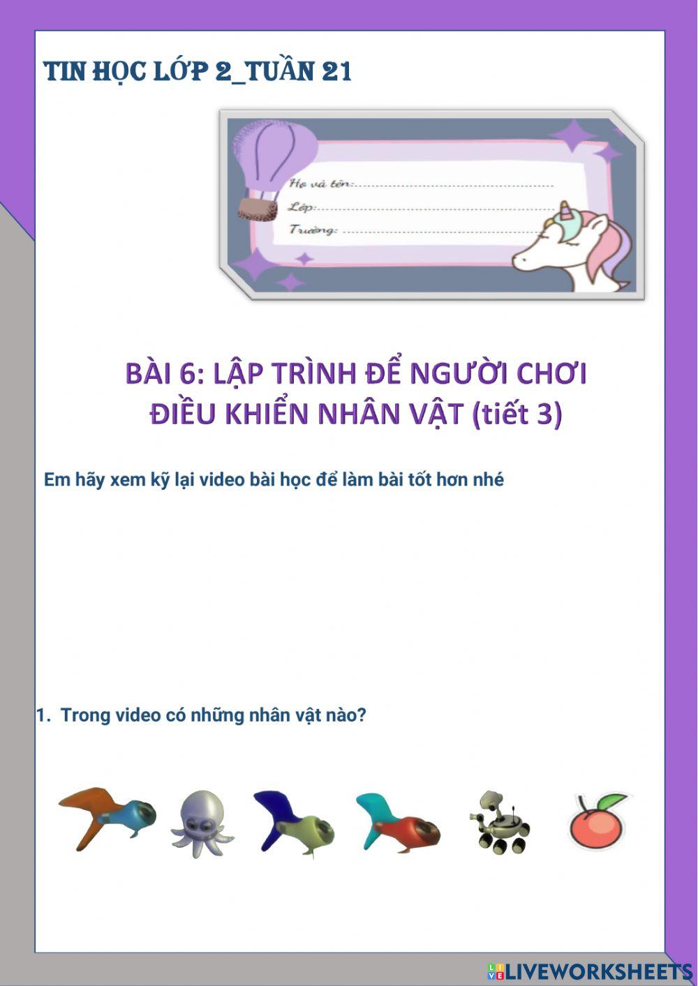 Tin học lớp 2-Tuần 21-Bài 6: Lập trình để người chơi điều khiển nhân vật (tiết 3)
