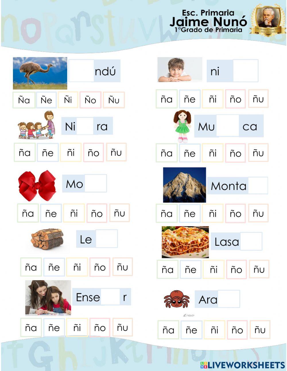 Selecciona la silaba que le falta a la palabra Letra Ññ