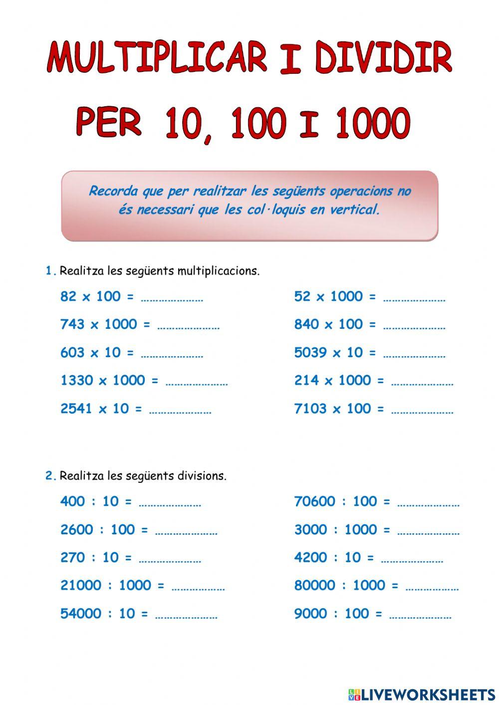 Multiplicar i dividir per la unitat seguida de zeros