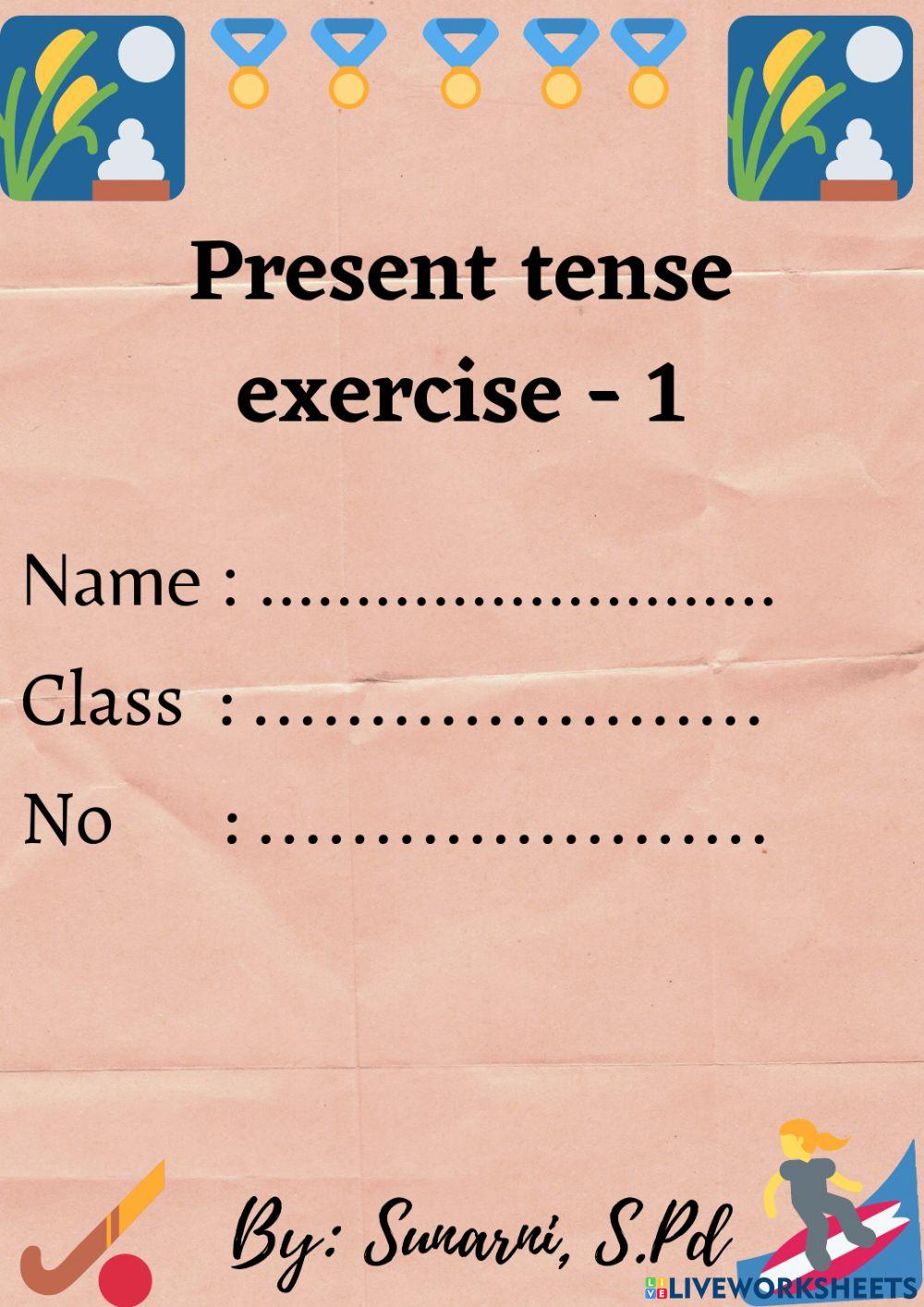 Latihan Soal Present Tense kls 8