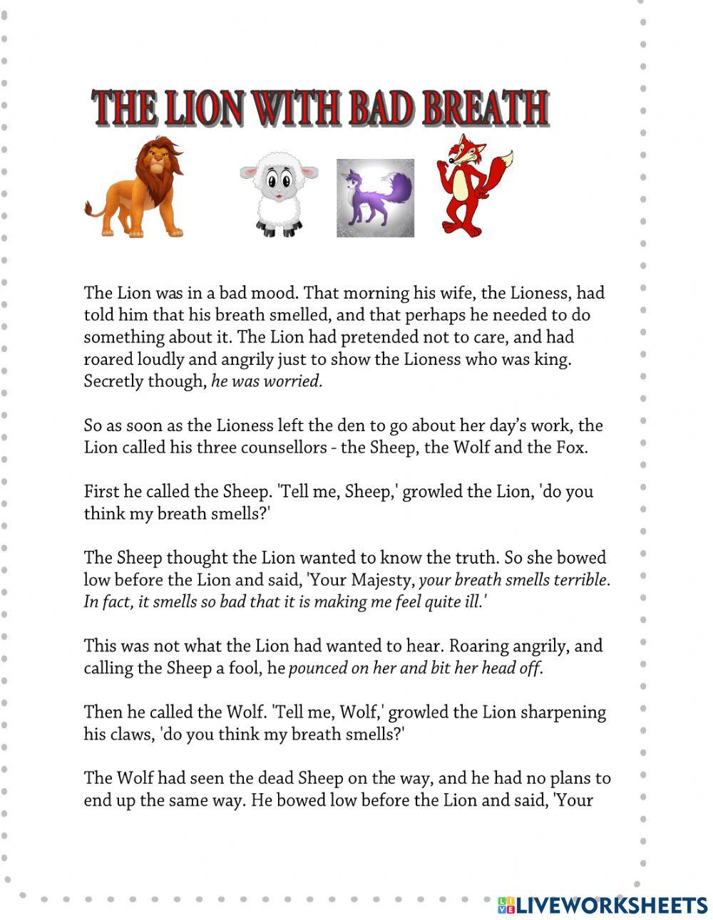 The lion with bad breath