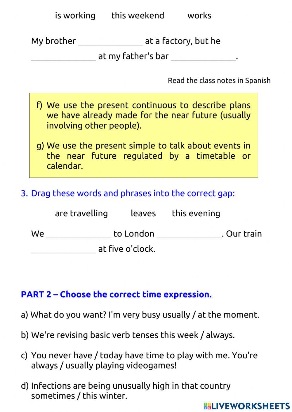 Time expressions 1 - present simple and continuous