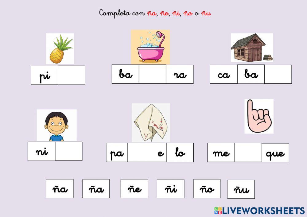 Completar palabras con sílabas con ñ