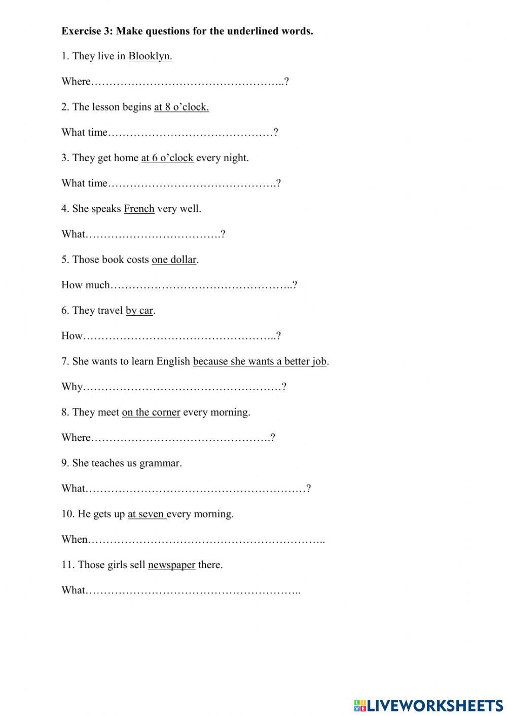 Make questions for Unit 7 E6