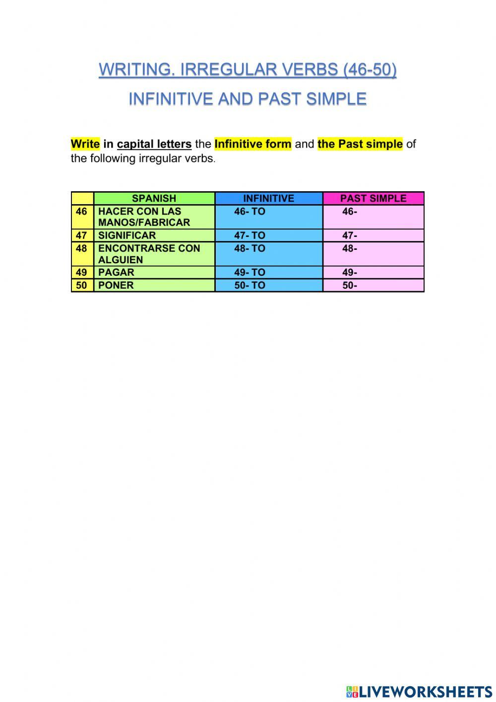 9-IRREGULAR VERBS.INFINITIVE-PAST SIMPLE.46-50.WRITING
