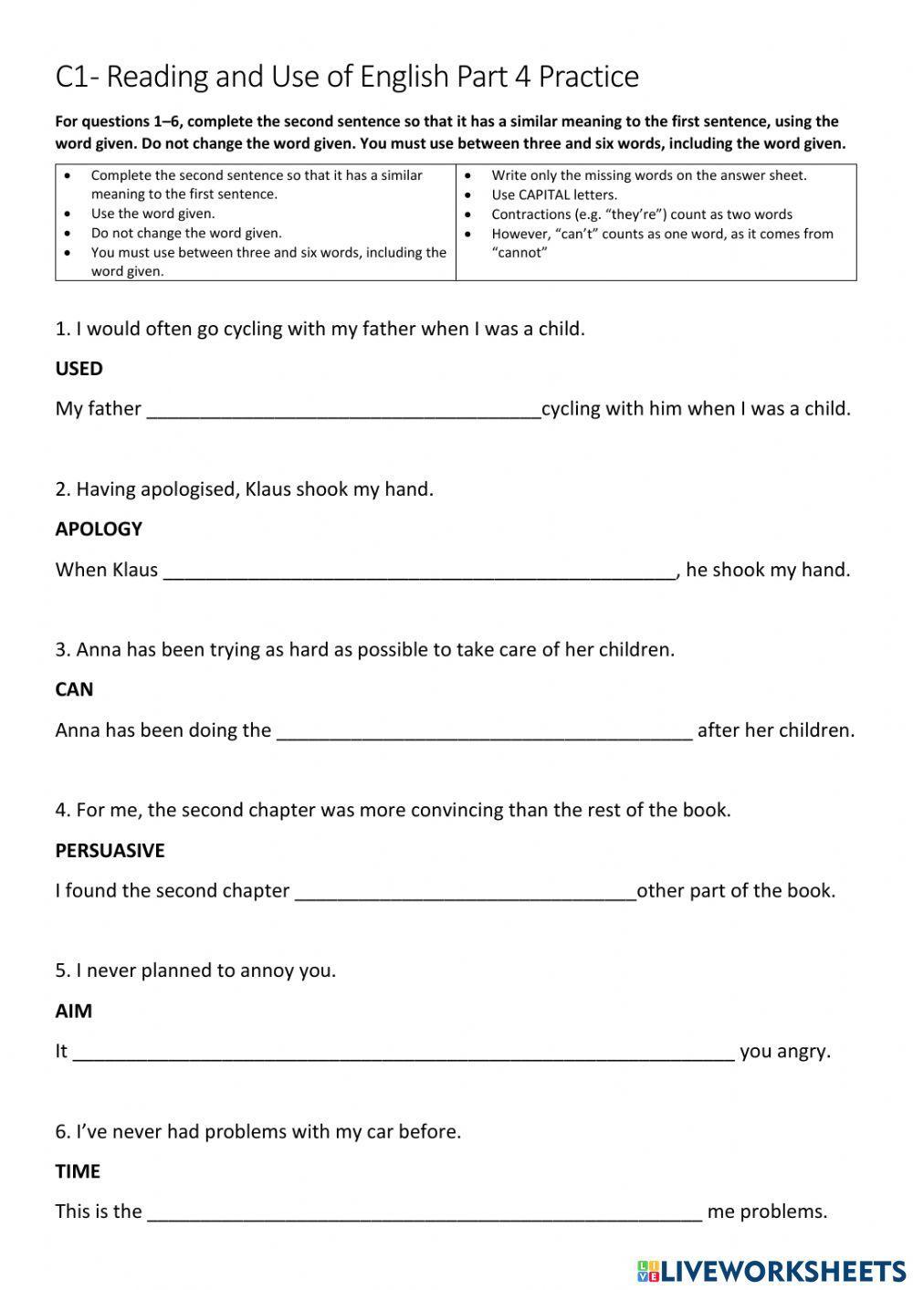 C1 Advanced - Key Word Transformation Practice