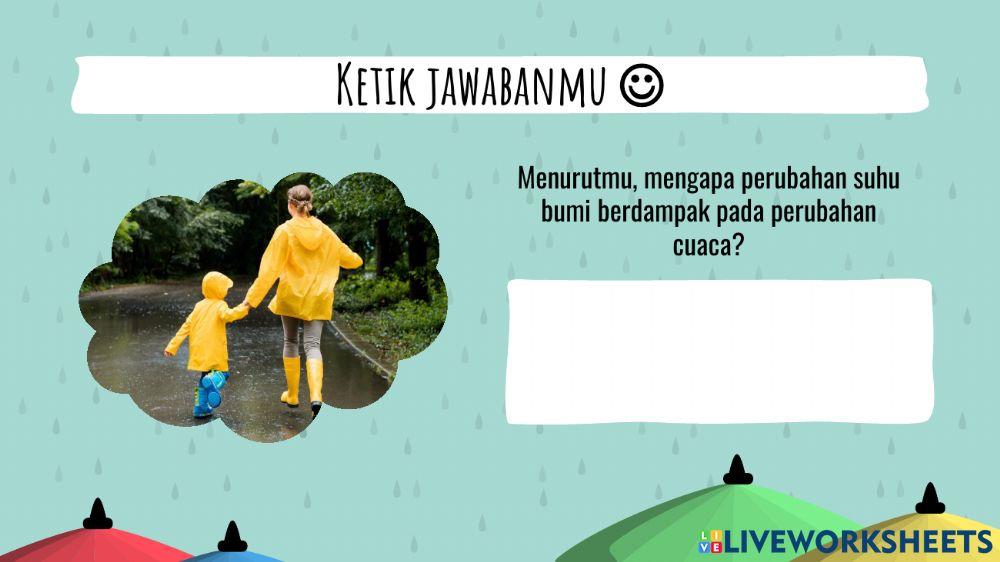 Mengapa cuaca berubah-ubah?