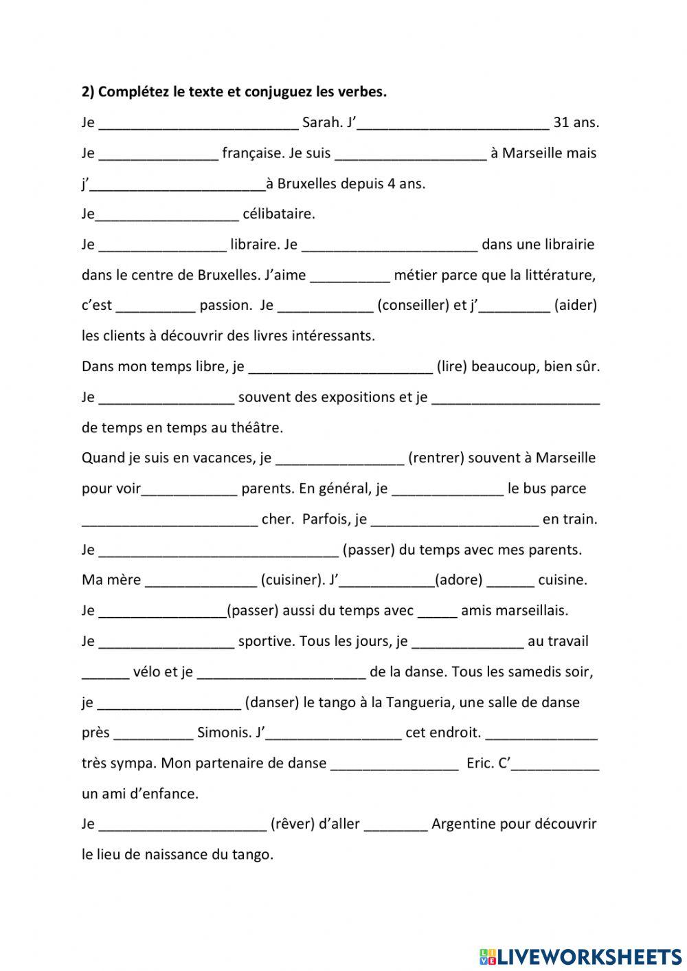 Complétez les présentations