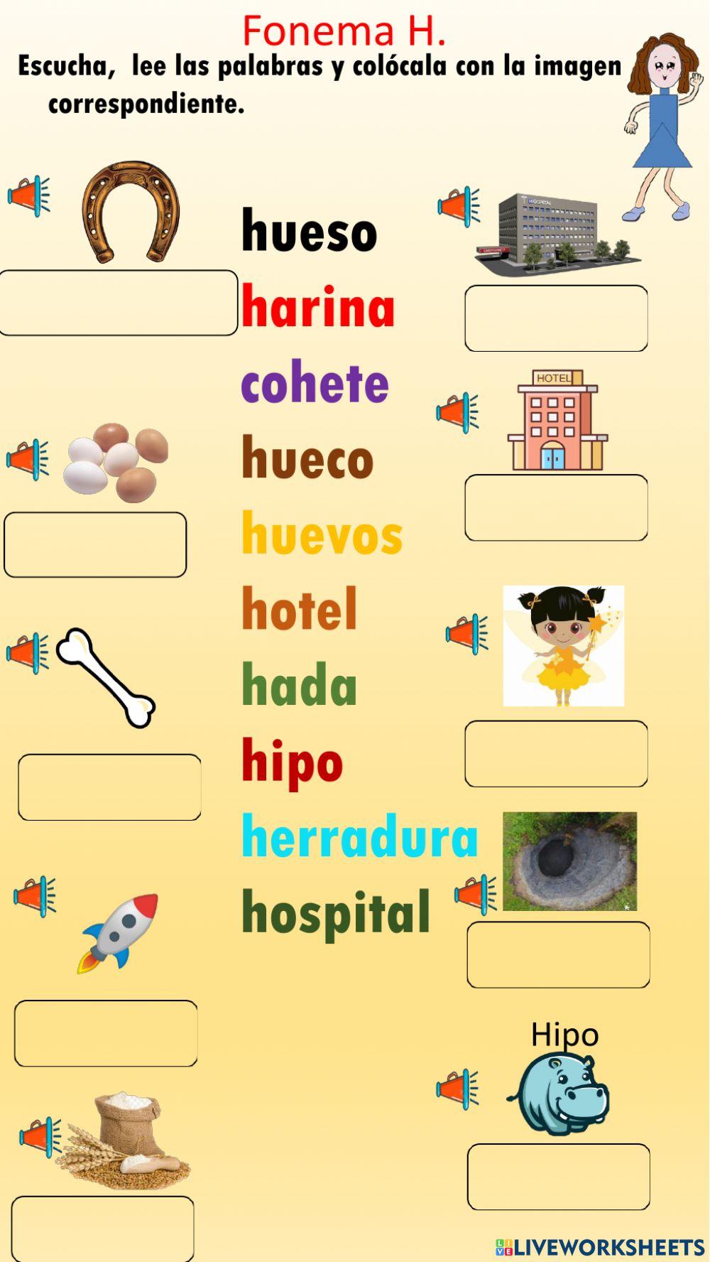 Escucha, lee las palabras y colócala con la imagen correspondiente.