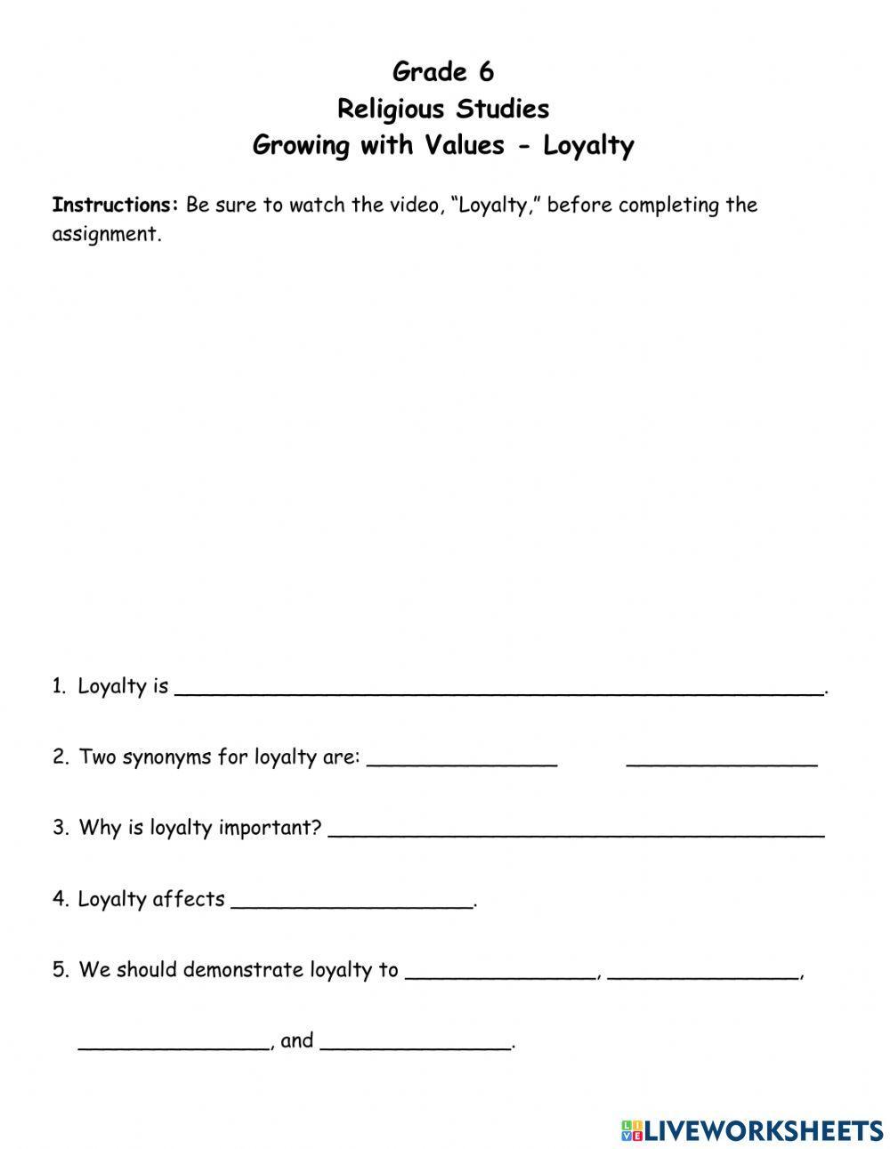 Growing with Values - Loyalty
