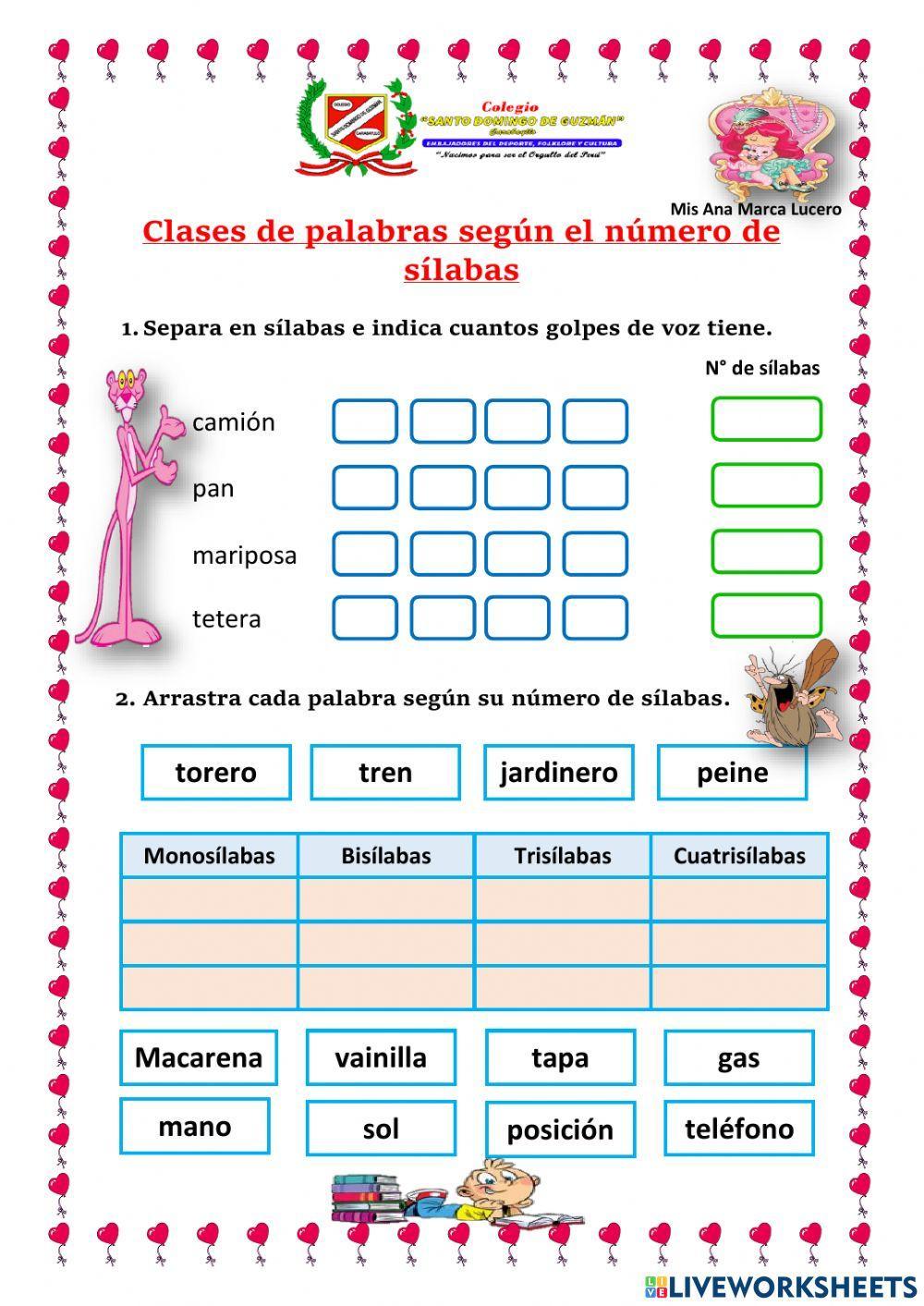 CLASES DE PALABRA SEGÚN EL NÚMERO DE SÍLABAS CLASES DE PALABRA SEGÚN EL NÚMERO DE SÍLABAS