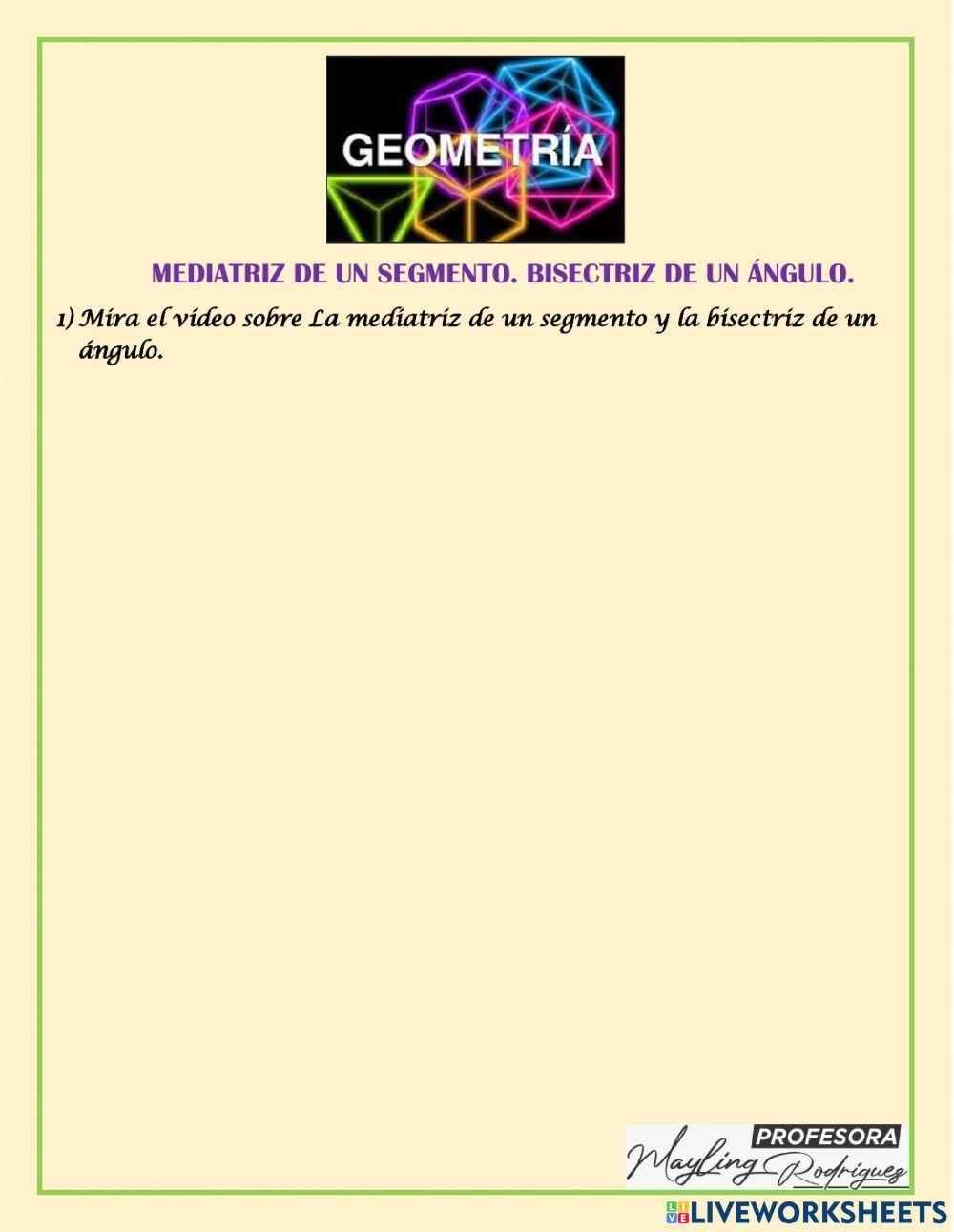 Angulos y rectas mediatriz y bisectriz