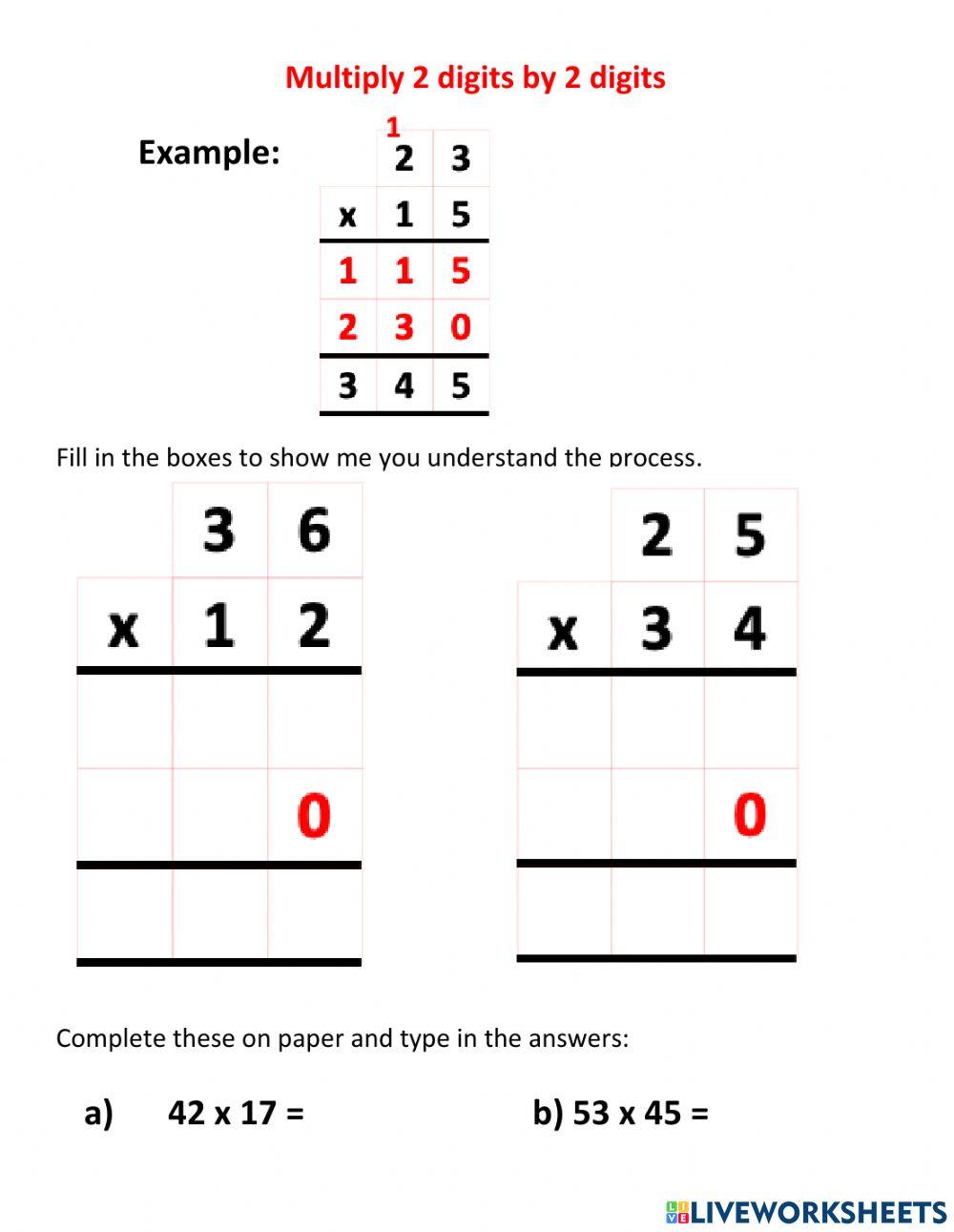 Multiply 2 digits by 2 digits