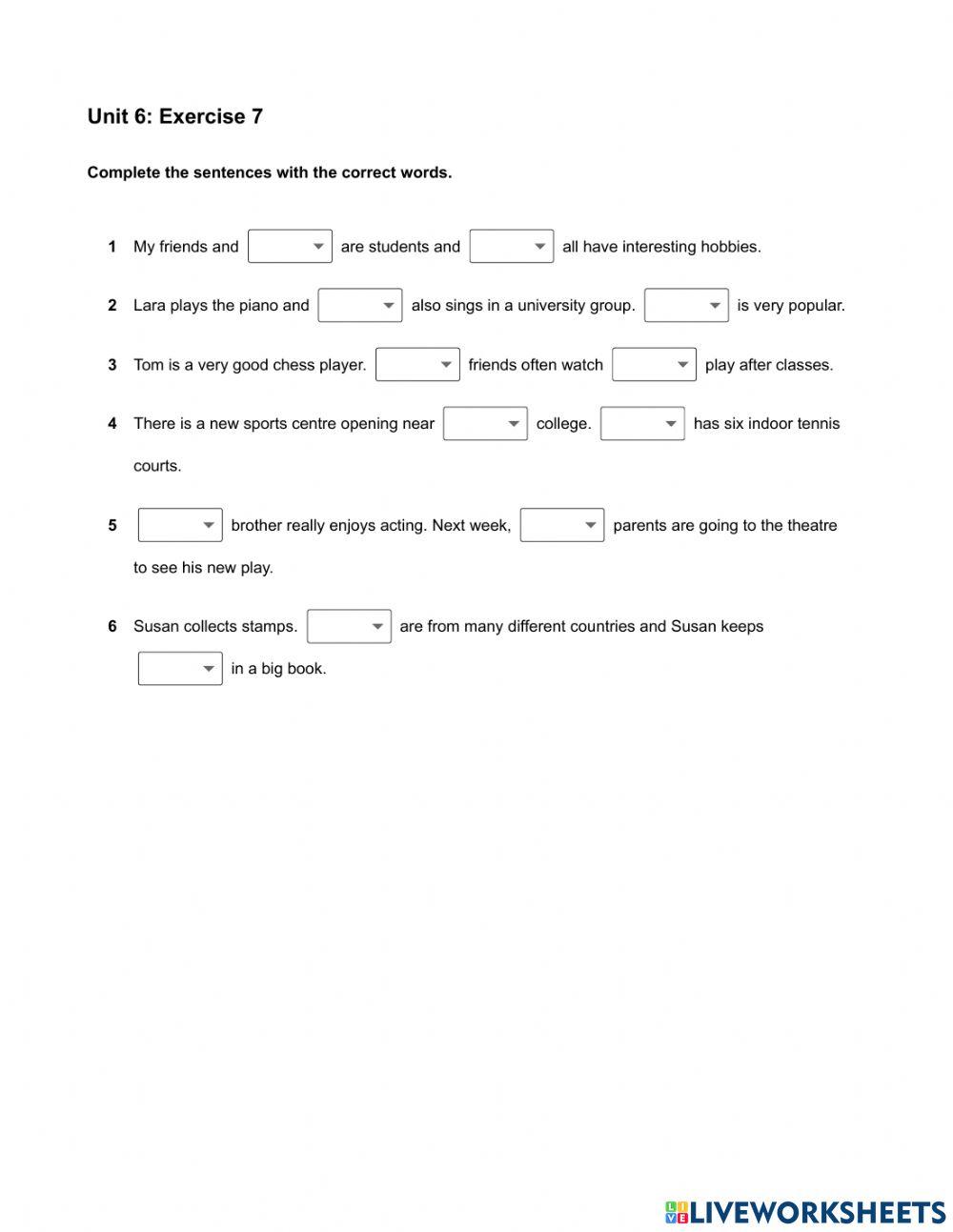 Mindset Foundation - Languague Builder Skills Modules - Unit 6 Ex7