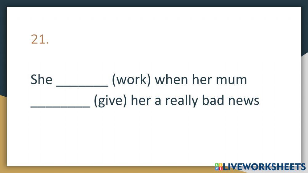Past simple and past continuous 3