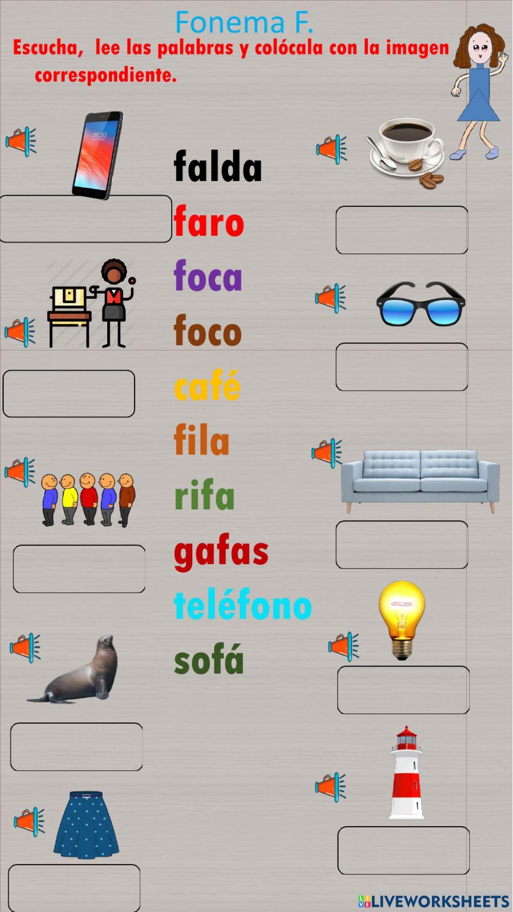 Escucha, lee las palabras y colócalas con la imagen correspondiente.