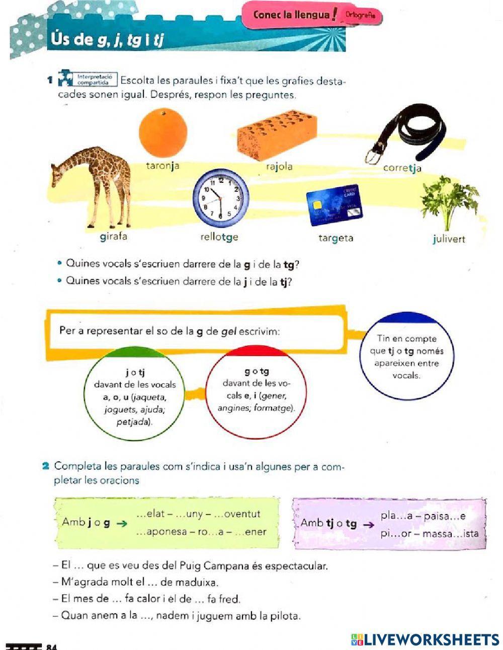 Ús de g, j, tg i tj