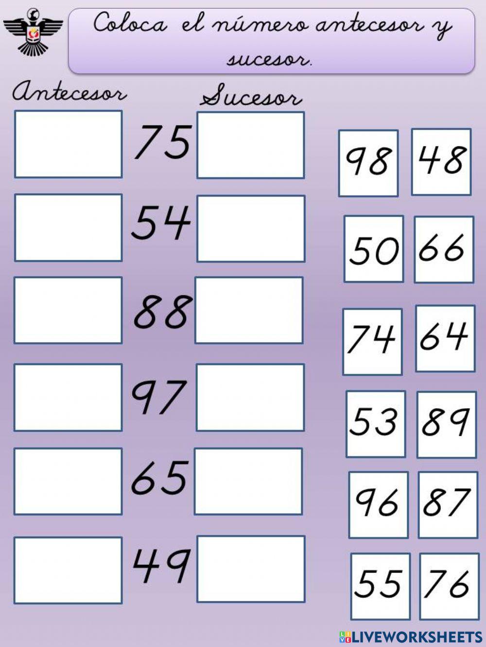 Coloca  el número antecesor y sucesor
