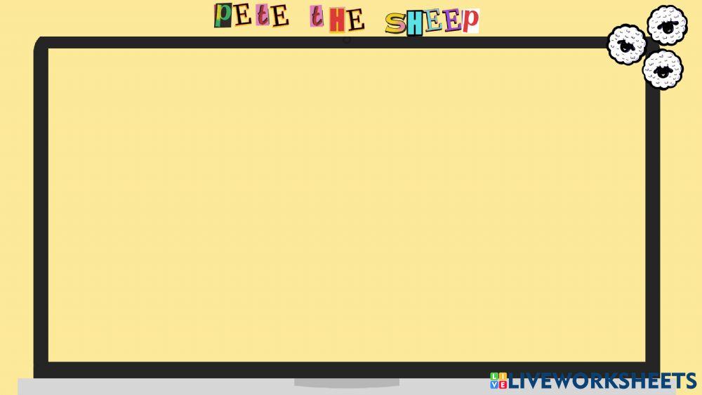 Story: Pete the sheep