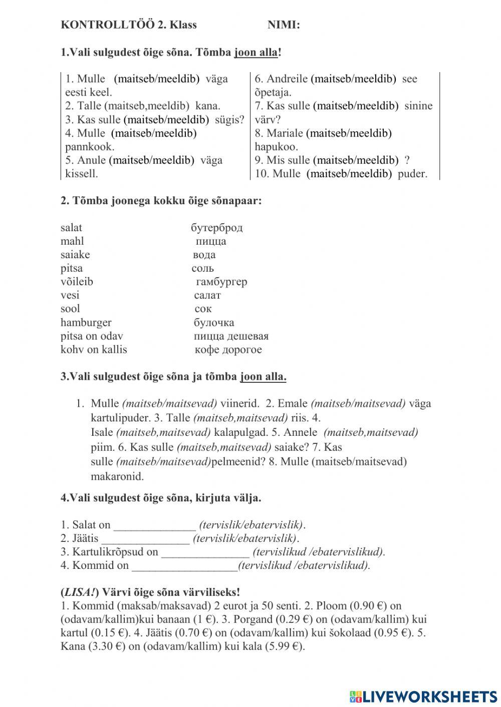 Odavam - kallim, meeldib - maitseb