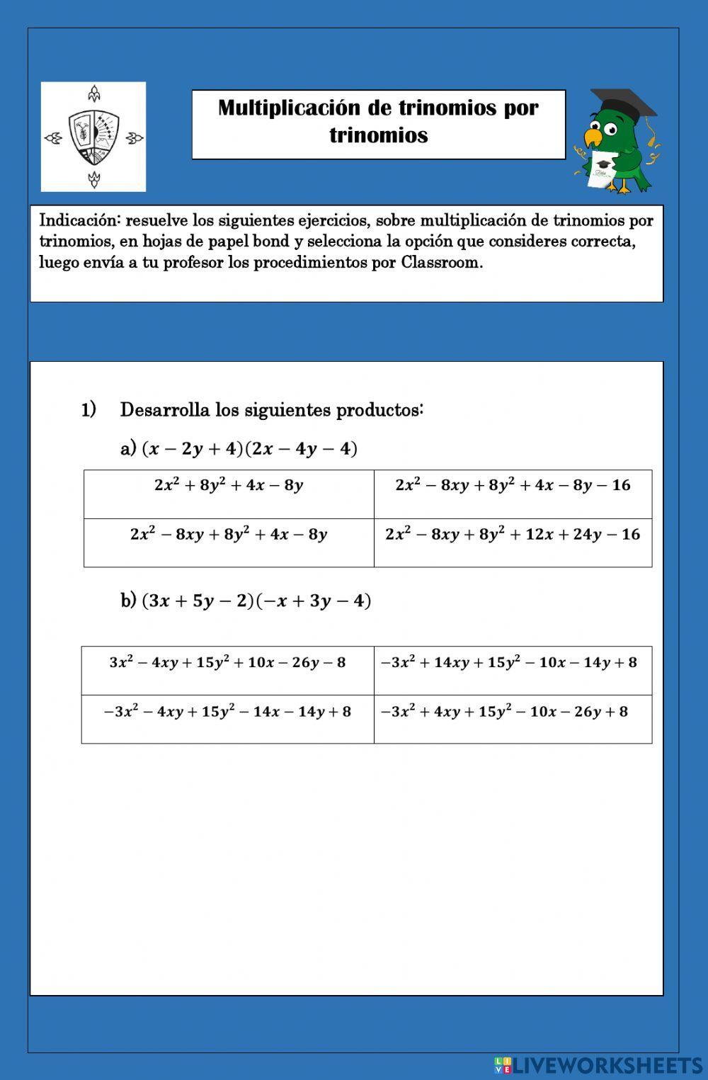Multiplicación de trinomios por trinomios