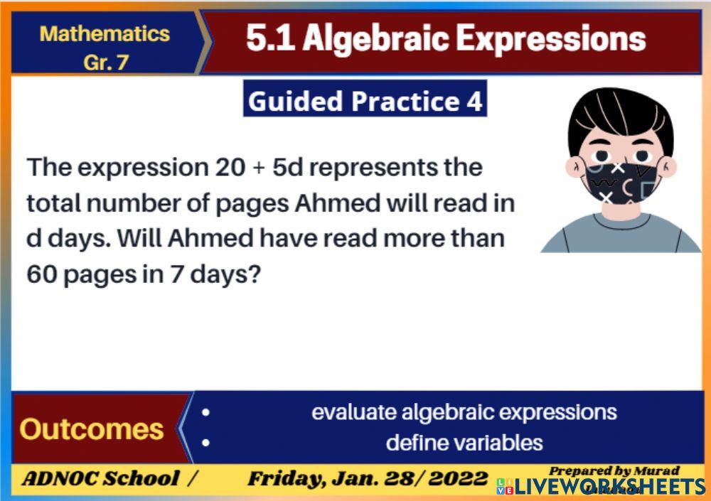 Evaluate algebraic expressions