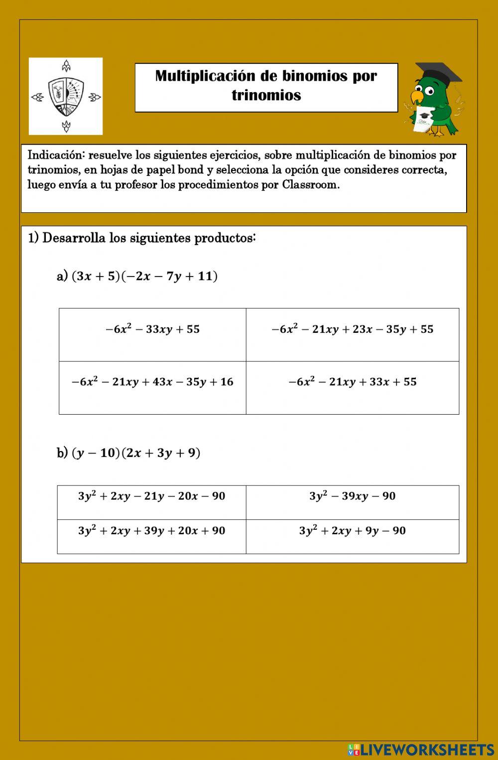 Multiplicación de binomios por trinomios