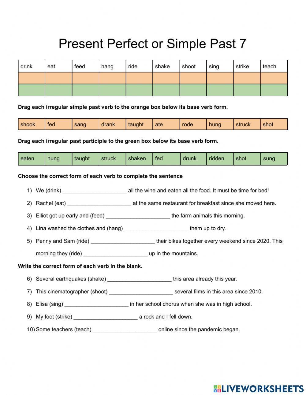 Irregular Verbs in the Present Perfect or Simple Past