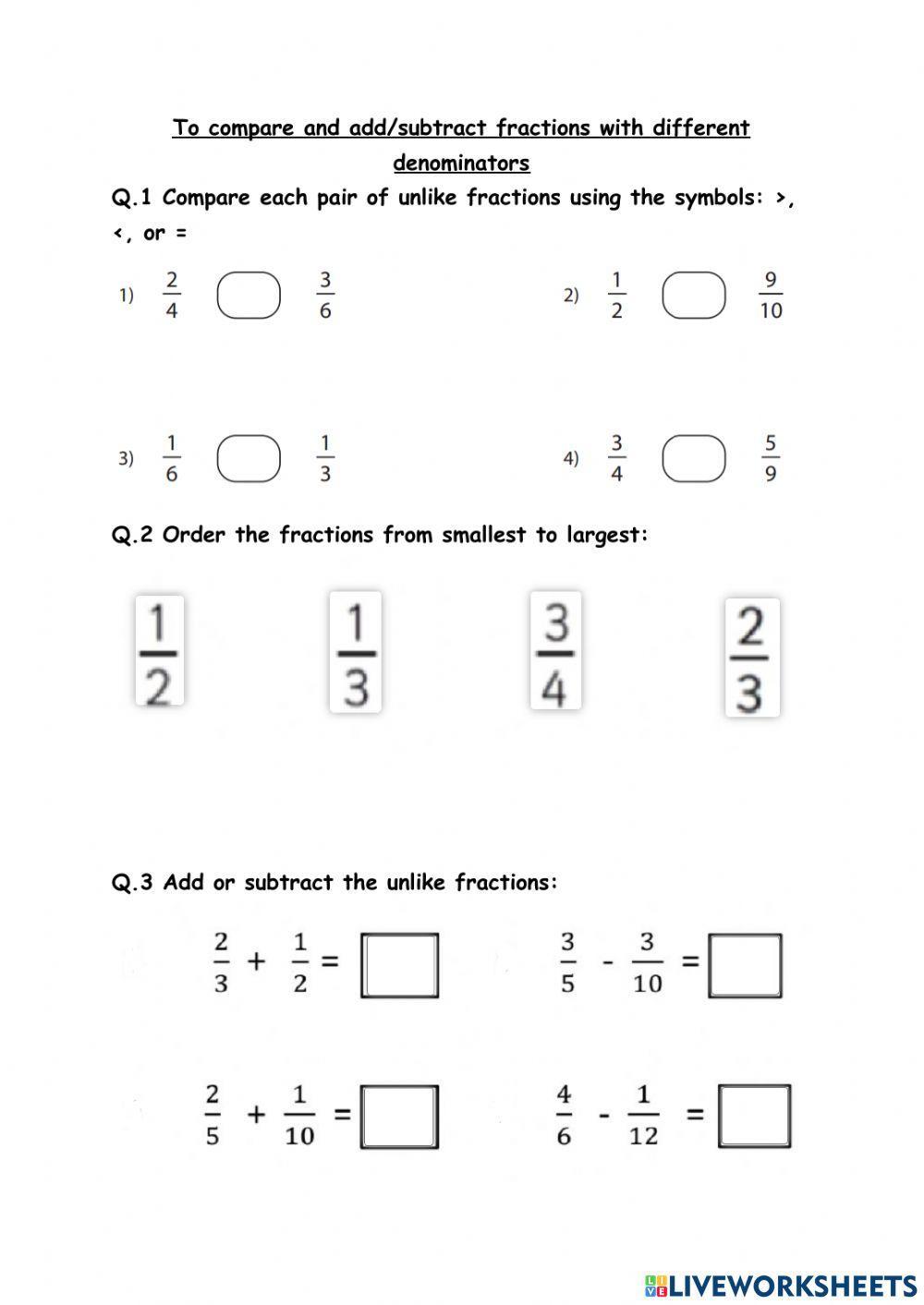 Compare, add & subtract unlike fractions
