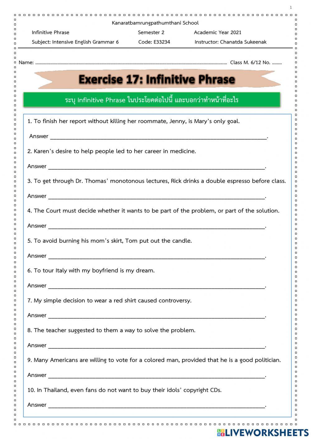 Exercise 17: Infinitive Phrase Exercise 17: Infinitive Phrase