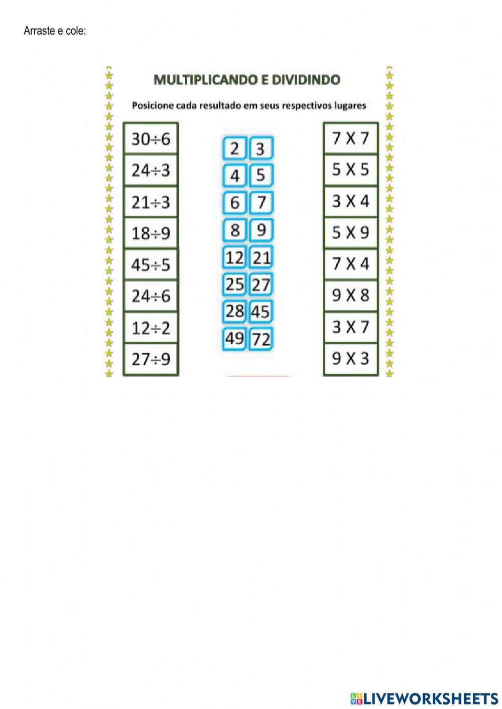 Multiplicação e divisão