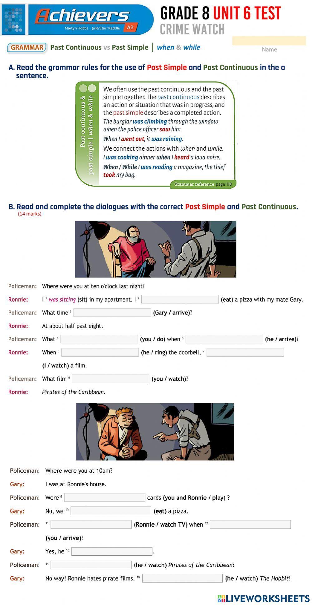 Grade 8 UNIT 6 Past Simple VS Past Continuous when - while