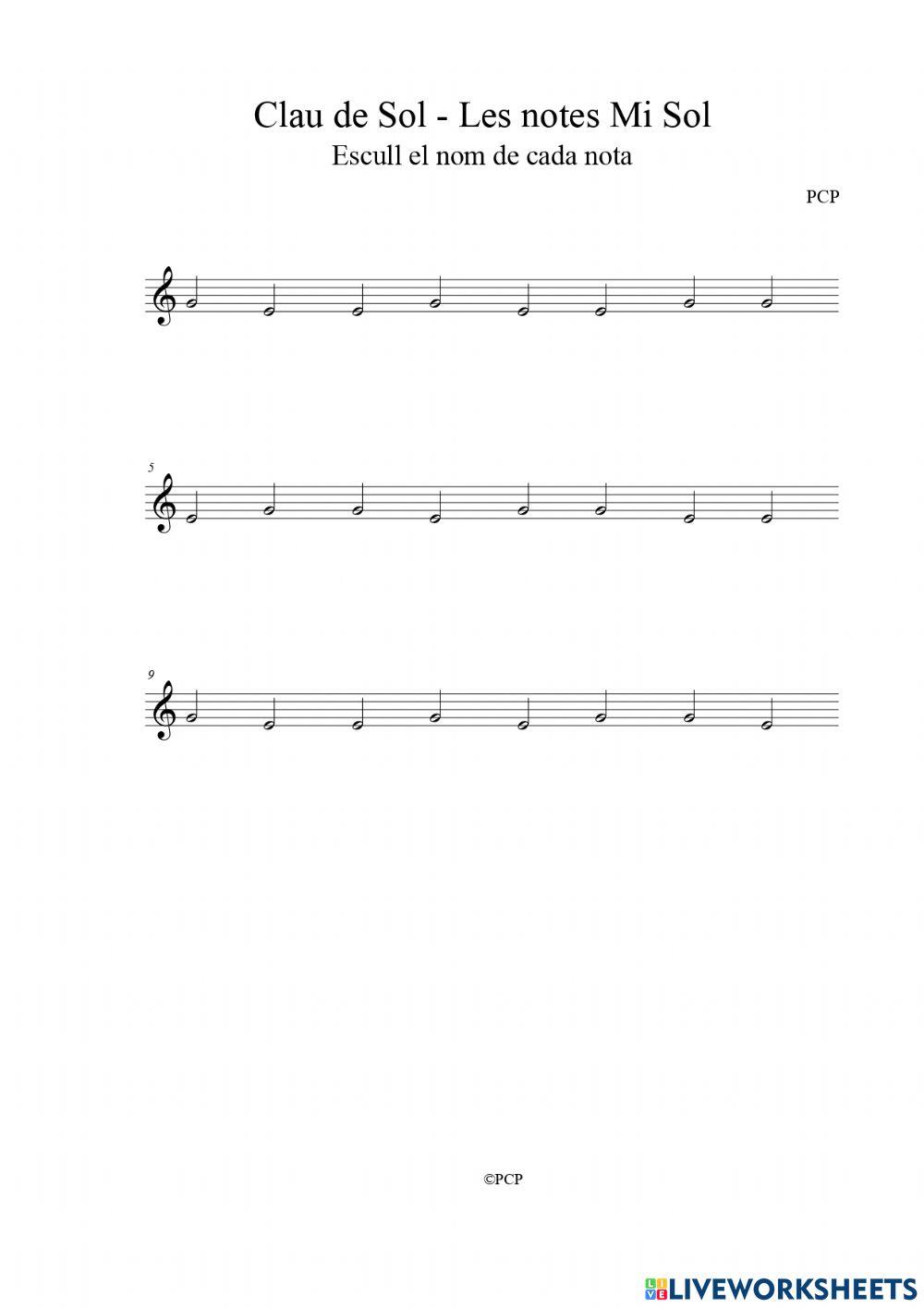 Clau de Sol: Notes musicals 1 Mi Sol