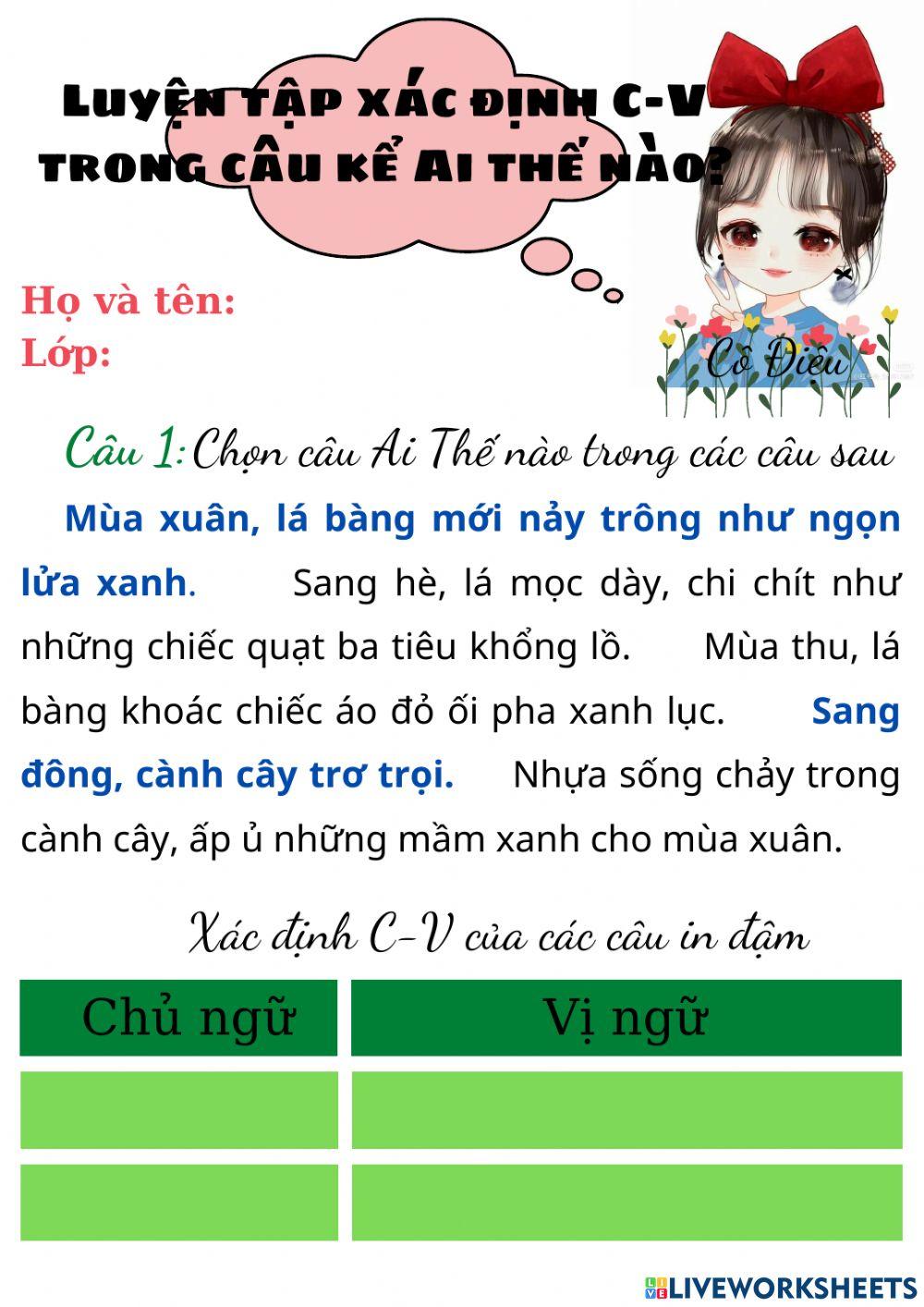 Xác định c-v trong câu kể ai thế nào?