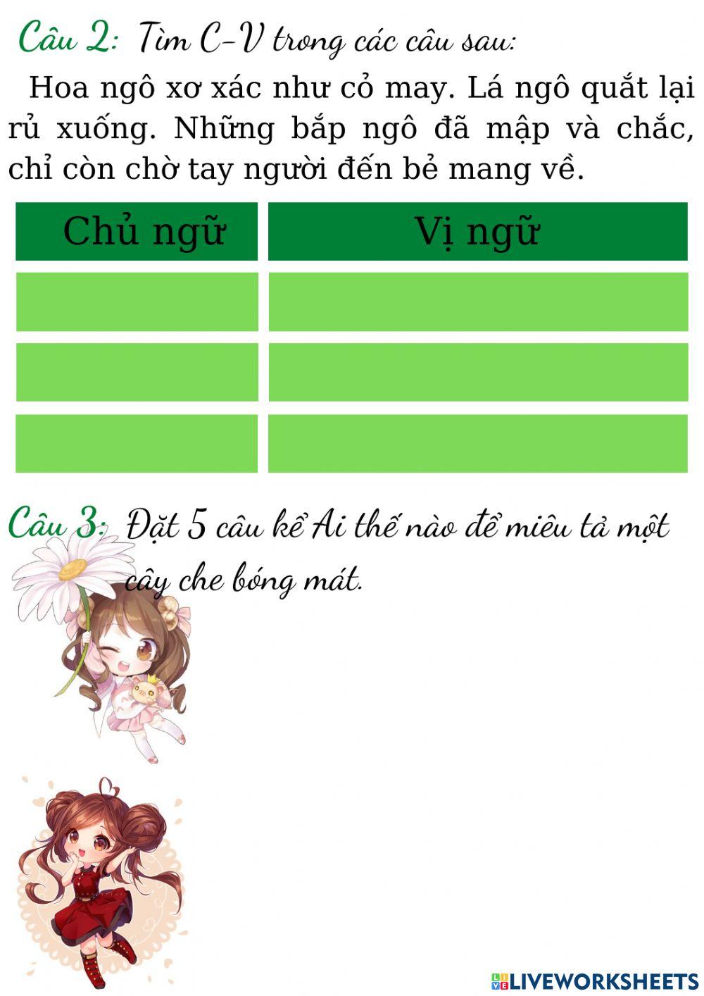 Xác định c-v trong câu kể ai thế nào?