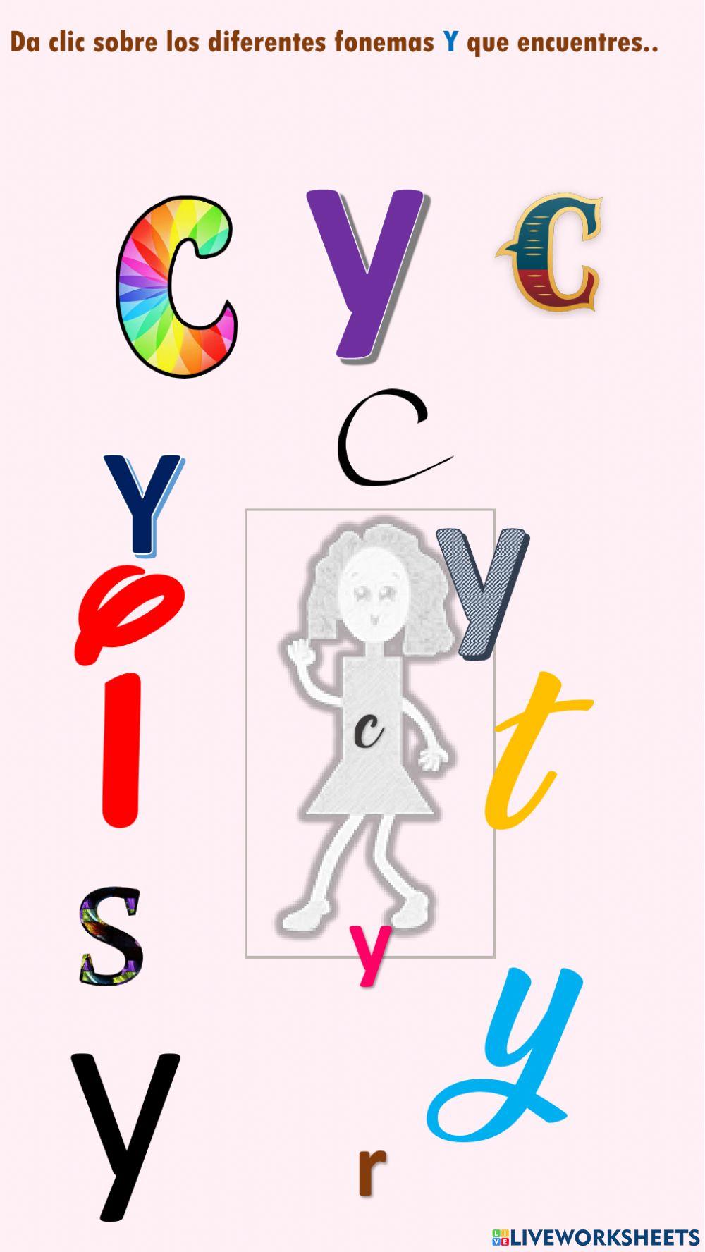 Da clic sobre los fonemas Y que encuentres.