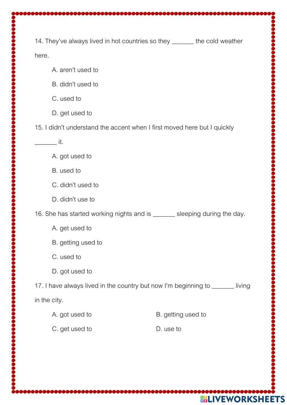 ข้อสอบ  Used to - Be used to - Get used to