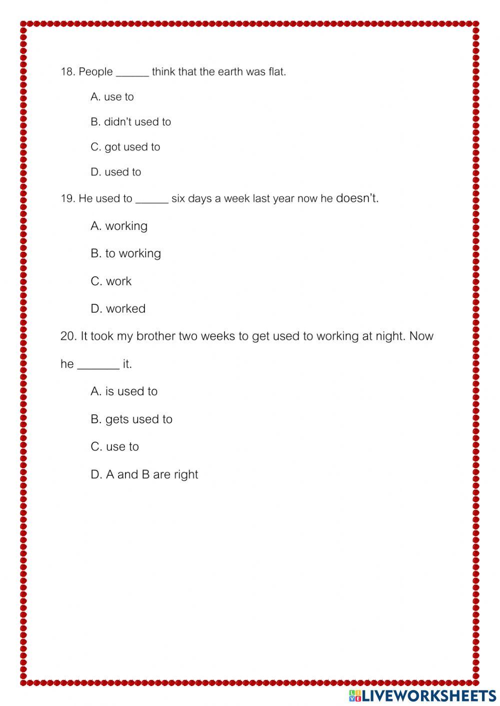 ข้อสอบ  Used to - Be used to - Get used to